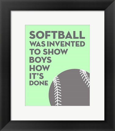 Framed Softball Quote - Grey On Mint Print