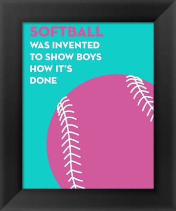 Framed Softball Quote - Pink on Teal Print