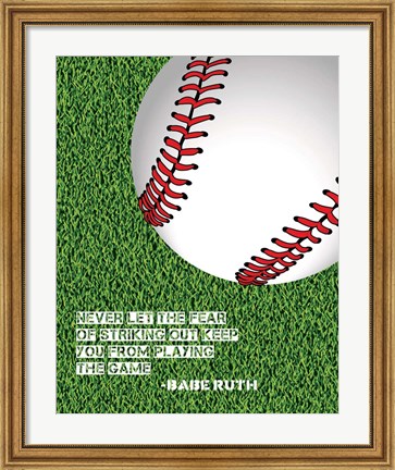 Framed Baseball Quote Print