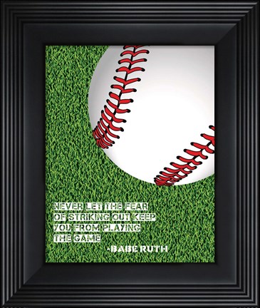 Framed Baseball Quote Print