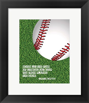 Framed Baseball Quote Print