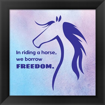 Framed Horse Quote 3 Print