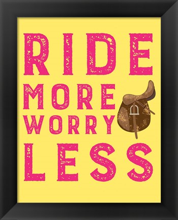 Framed Ride More Worry Less - Yellow Print