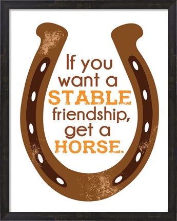 Framed Horseshoe Quote 1 Print