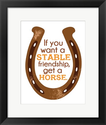 Framed Horseshoe Quote 1 Print