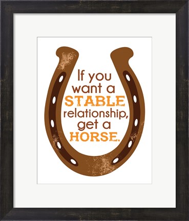 Framed Horseshoe Quote 2 Print