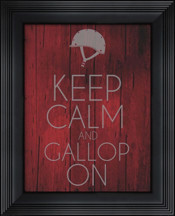 Framed Keep Calm and Gallop On - Red Print