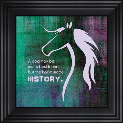 Framed Horse Quote 13 Print