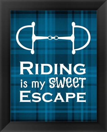 Framed Riding is My Sweet Escape - Blue Print