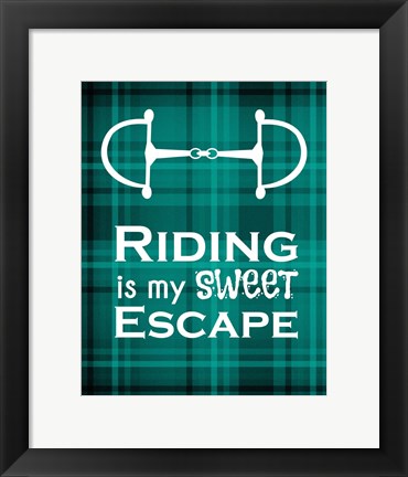 Framed Riding is My Sweet Escape - Green Print