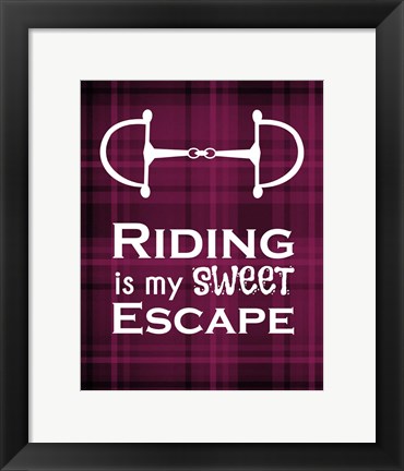 Framed Riding is My Sweet Escape - Red Print