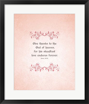 Framed Psalm 136:26, Give Thanks (Peach) Print