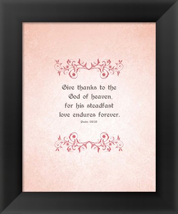 Framed Psalm 136:26, Give Thanks (Peach) Print