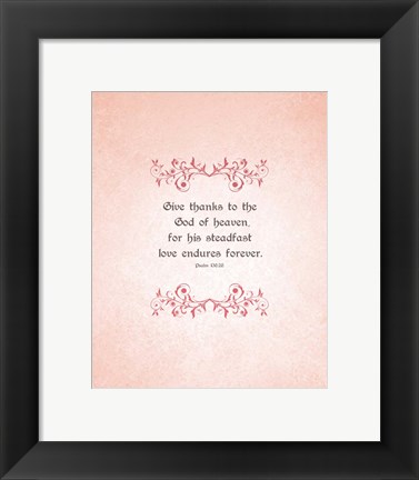 Framed Psalm 136:26, Give Thanks (Peach) Print