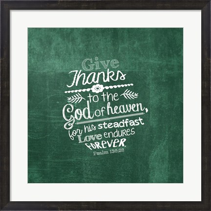 Framed Psalm 136:26, Give Thanks (Green) Print