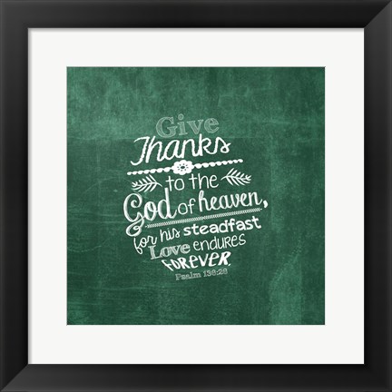 Framed Psalm 136:26, Give Thanks (Green) Print