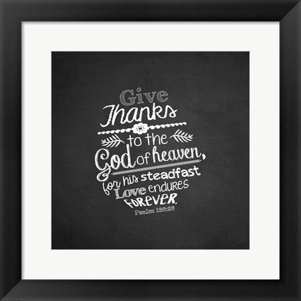 Framed Psalm 136:26, Give Thanks (Chalkboard) Print