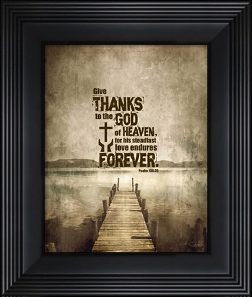 Framed Psalm 136:26, Give Thanks (Sepia) Print