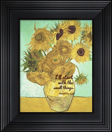 Framed Small Things - Van Gogh Quote 1 Print