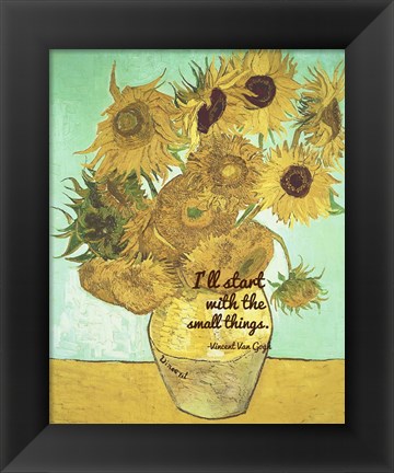 Framed Small Things - Van Gogh Quote 1 Print