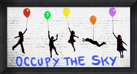Framed Occupy the Sky Print