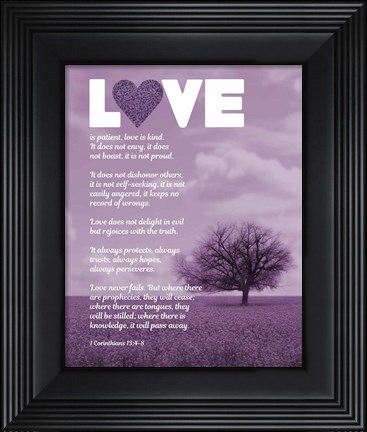 Framed Corinthians 13:4-8 Love is Patient - Lavender Field Print