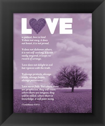 Framed Corinthians 13:4-8 Love is Patient - Lavender Field Print