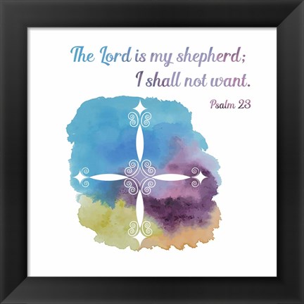 Framed Psalm 23 The Lord is My Shepherd - Cross 1 Print