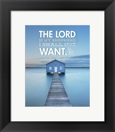 Framed Psalm 23 The Lord is My Shepherd - Lake Print