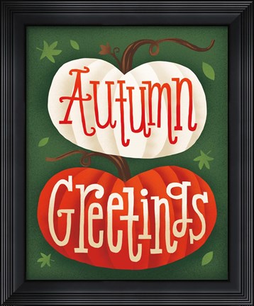 Framed Harvest Time Autumn Greetings Pumpkins Print
