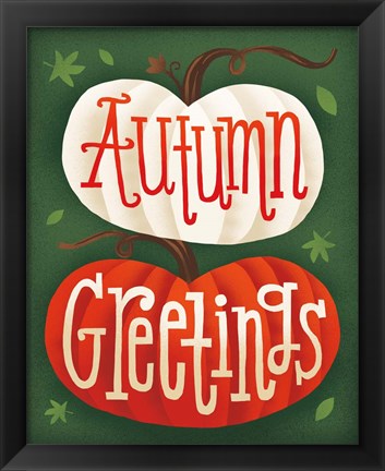 Framed Harvest Time Autumn Greetings Pumpkins Print