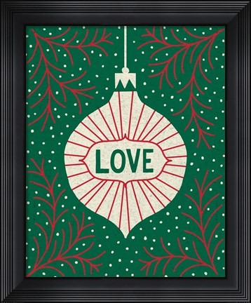 Framed Jolly Holiday Ornaments Love Print