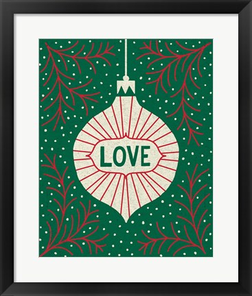 Framed Jolly Holiday Ornaments Love Print