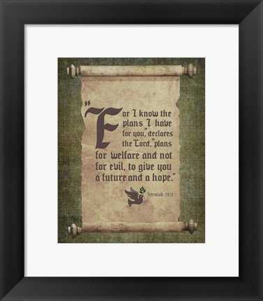 Framed Jeremiah 29:11 For I know the Plans I have for You (Scroll) Print