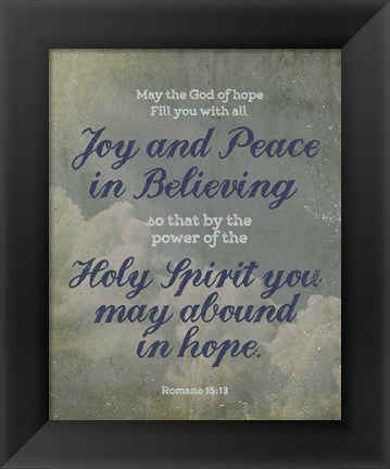 Framed Romans 15:13 Abound in Hope (Clouds) Print