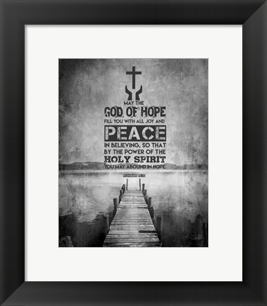 Framed Romans 15:13 Abound in Hope (Black &amp; White) Print