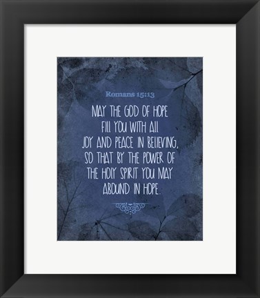 Framed Romans 15:13 Abound in Hope (Blue) Print