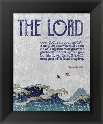 Framed Zephaniah 3:17 The Lord Your God ( Waves) Print