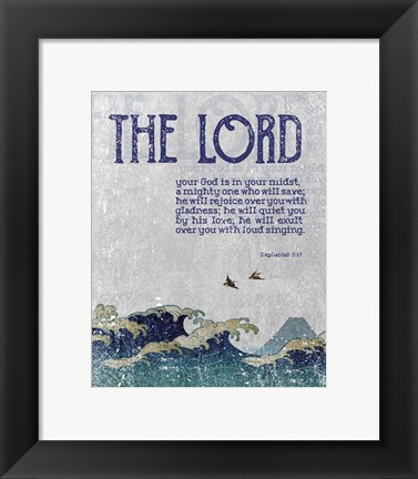 Framed Zephaniah 3:17 The Lord Your God ( Waves) Print