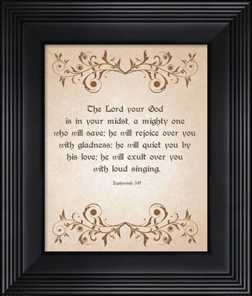 Framed Zephaniah 3:17 The Lord Your God (Brown) Print
