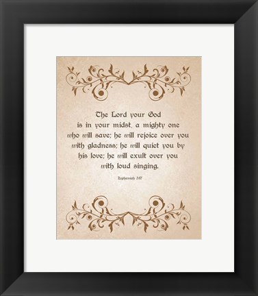 Framed Zephaniah 3:17 The Lord Your God (Brown) Print