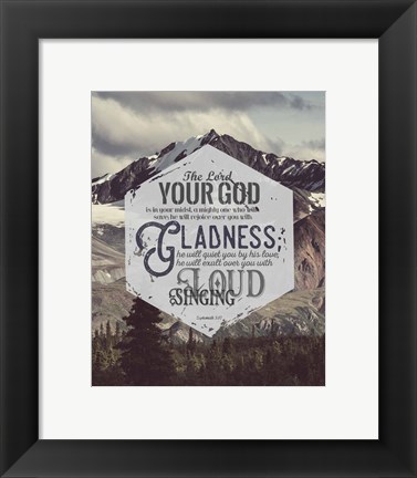 Framed Zephaniah 3:17 The Lord Your God (Mountains) Print