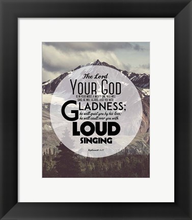 Framed Zephaniah 3:17 The Lord Your God (Mountains 2) Print