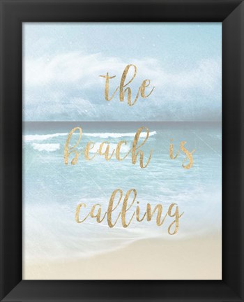 Framed Beach is Calling Print