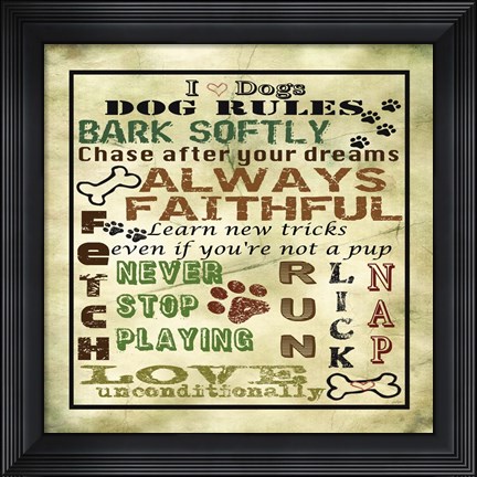Framed I Love Dogs - Dog Rules Print
