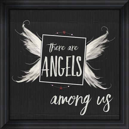 Framed Angels Among Us Print