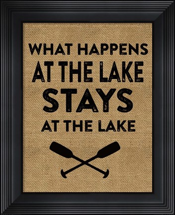 Framed Stays At The Lake Print