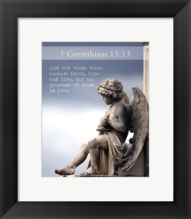 Framed 1 Corinthians 13:13 Faith, Hope and Love (Statue) Print