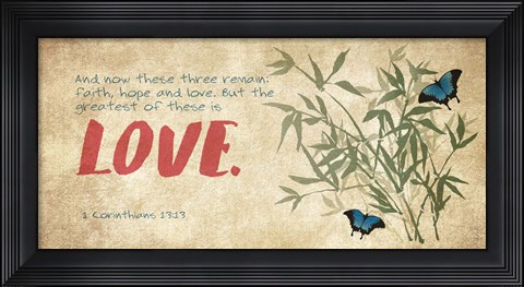 Framed 1 Corinthians 13:13 Faith, Hope and Love (Butterflies) Print