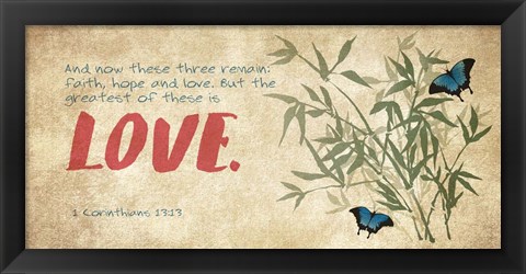 Framed 1 Corinthians 13:13 Faith, Hope and Love (Butterflies) Print